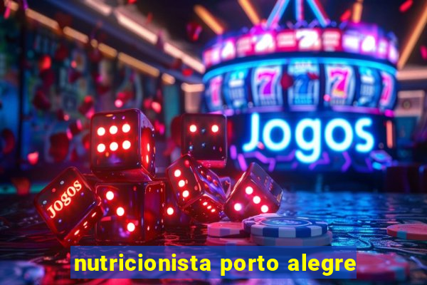 nutricionista porto alegre